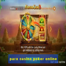 parx casino poker online