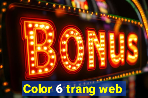 Color 6 trang web