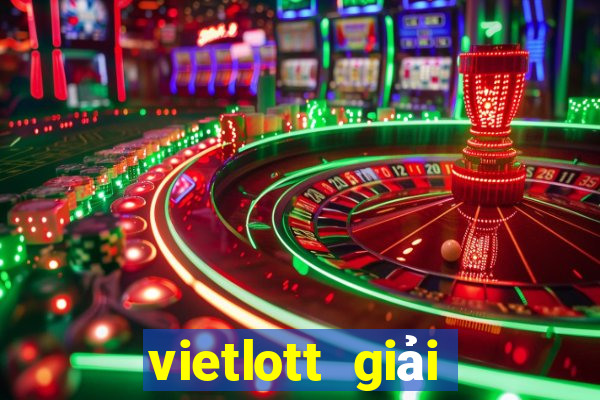 vietlott giải thưởng hôm nay