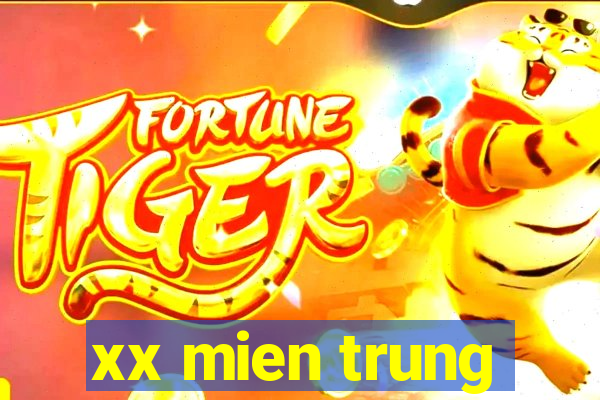 xx mien trung