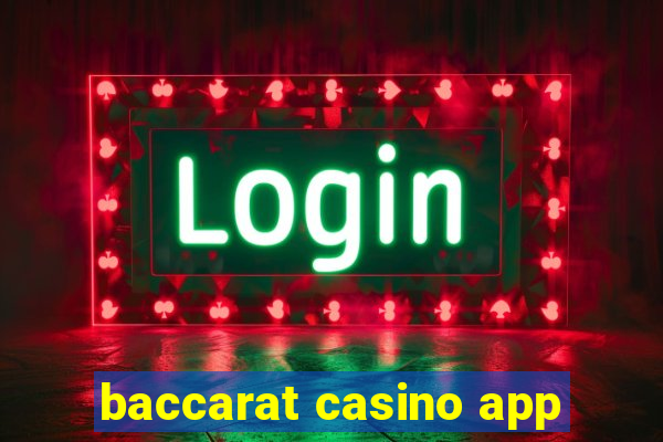 baccarat casino app