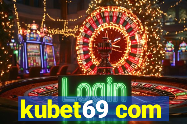 kubet69 com