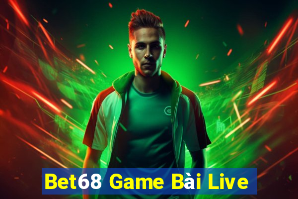 Bet68 Game Bài Live