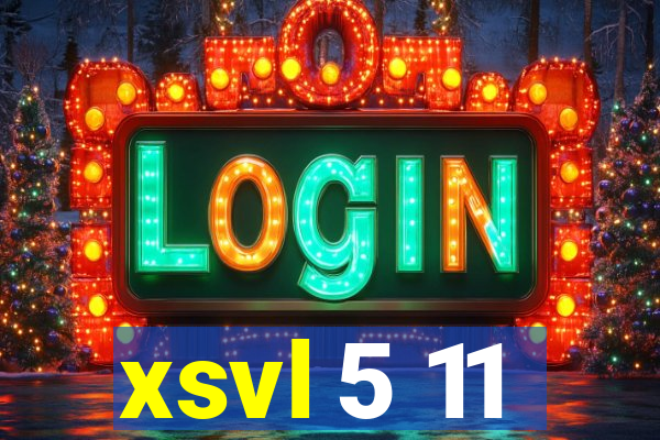 xsvl 5 11