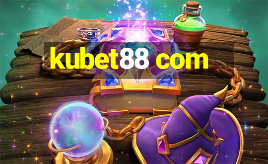 kubet88 com