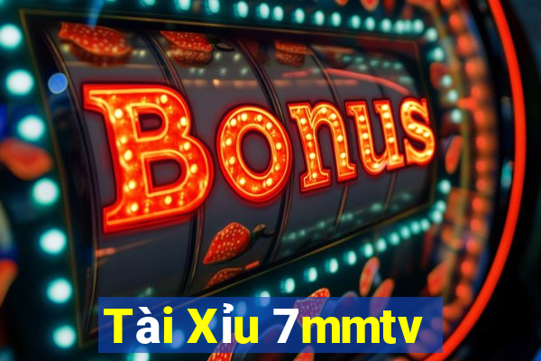 Tài Xỉu 7mmtv