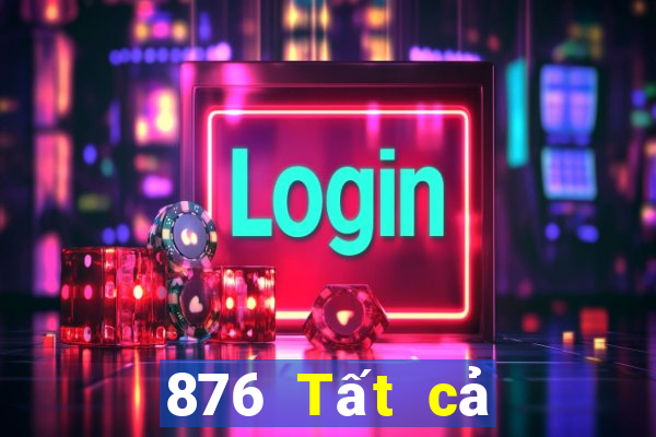 876 Tất cả các game bài