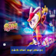 cách chơi mạt chược