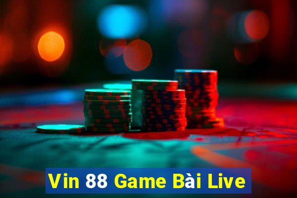 Vin 88 Game Bài Live