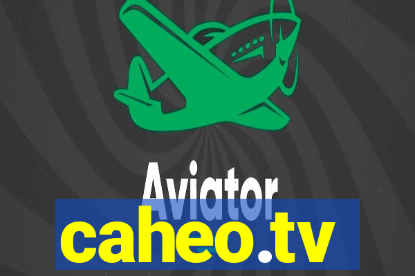 caheo.tv