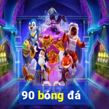 90 bóng đá