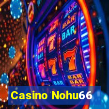 Casino Nohu66