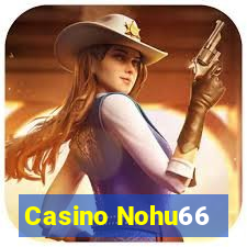 Casino Nohu66