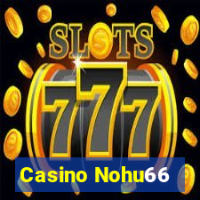 Casino Nohu66