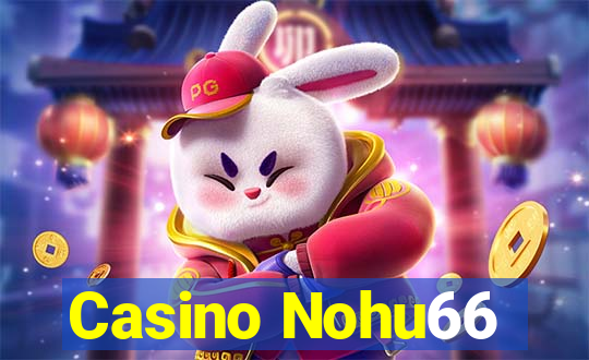 Casino Nohu66