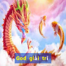 God giải trí phiên bản Android