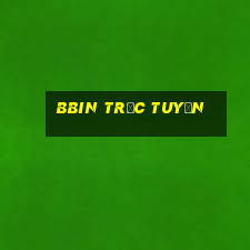 bbin TRỰC TUYẾN