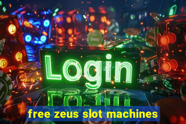 free zeus slot machines