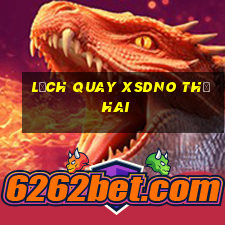 Lịch quay XSDNO thứ hai