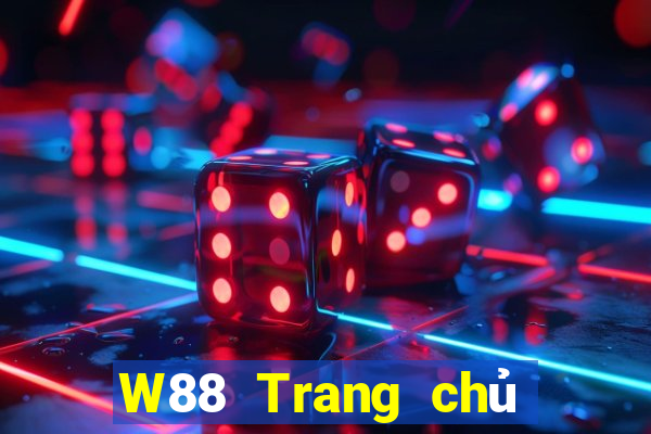 W88 Trang chủ của đại phát Download