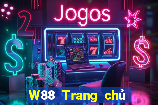 W88 Trang chủ của đại phát Download