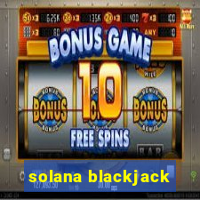 solana blackjack