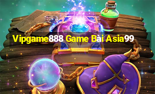 Vipgame888 Game Bài Asia99