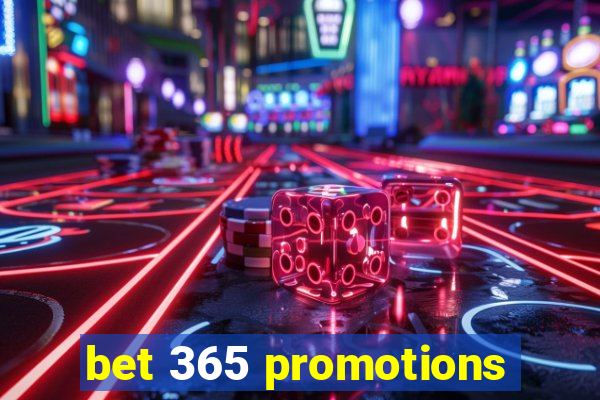 bet 365 promotions