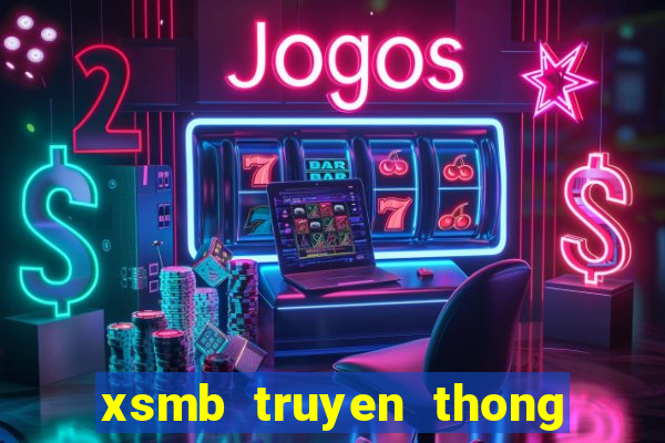 xsmb truyen thong 30 ngay truoc