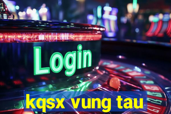 kqsx vung tau