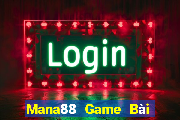 Mana88 Game Bài Khuyến Mãi