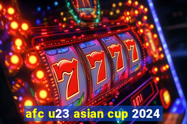 afc u23 asian cup 2024