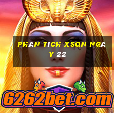 Phân tích XSQN ngày 22