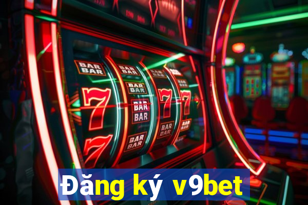 Đăng ký v9bet