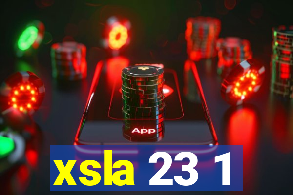 xsla 23 1