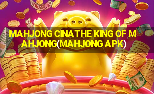 MAHJONG CINATHE KING OF MAHJONG(MAHJONG APK)