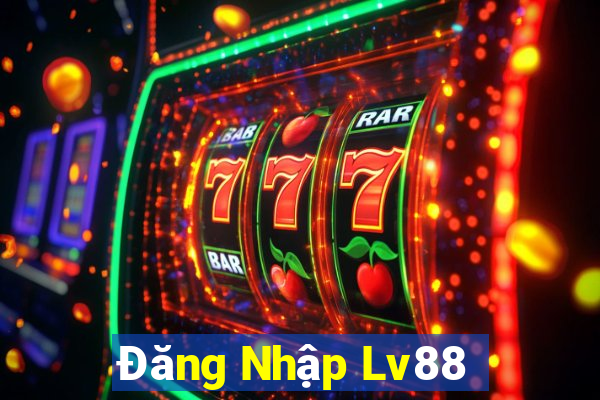 Đăng Nhập Lv88