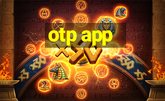 otp app