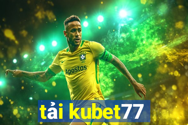 tải kubet77