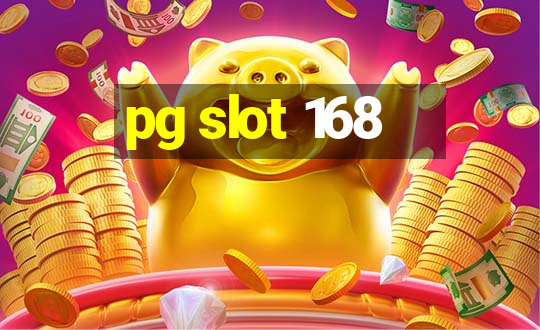 pg slot 168