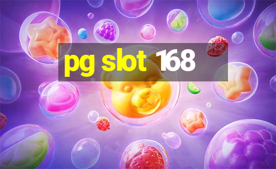 pg slot 168