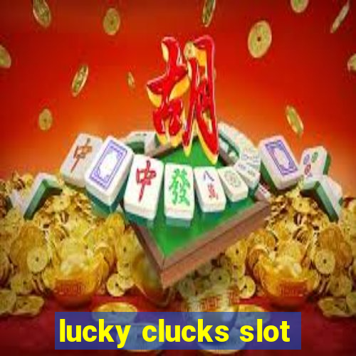 lucky clucks slot