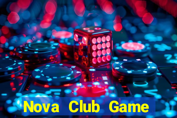 Nova Club Game Bài Tiến Lên