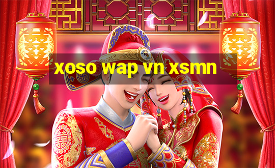 xoso wap vn xsmn