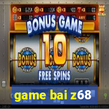 game bai z68