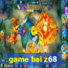 game bai z68