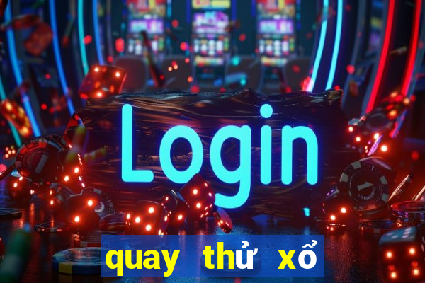 quay thử xổ số minh ngọc miền bắc