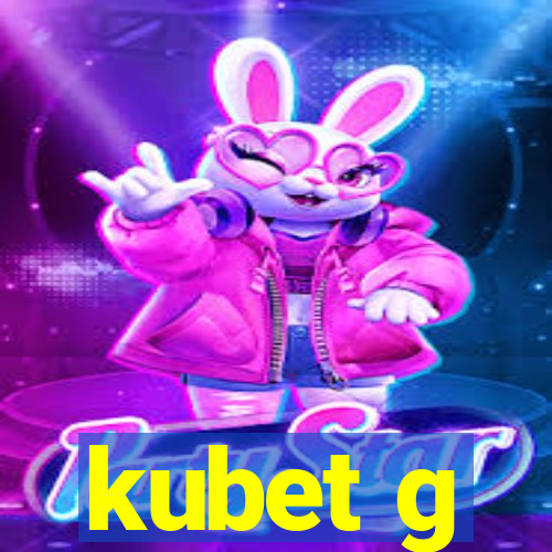 kubet g