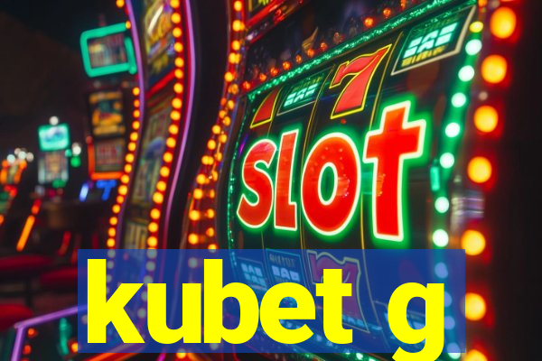 kubet g