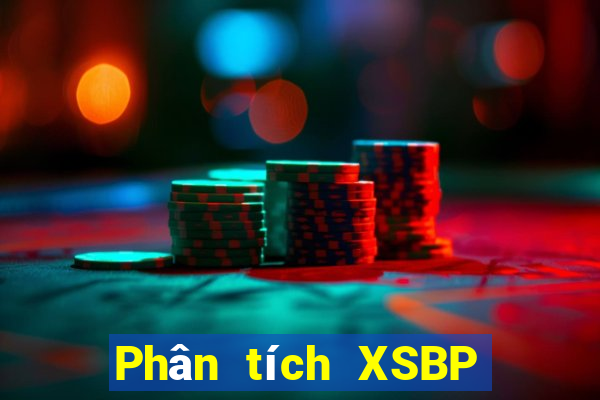 Phân tích XSBP ngày 29